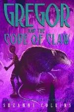 Gregor and the Code of Claw (Underland Chronicles, Book 5)
