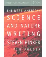 The Best American Science and Nature Writing 2004 (Best American Science & Nature Writing)