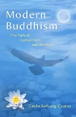 Modern Buddhism: The Path of Compassion and Wisdom